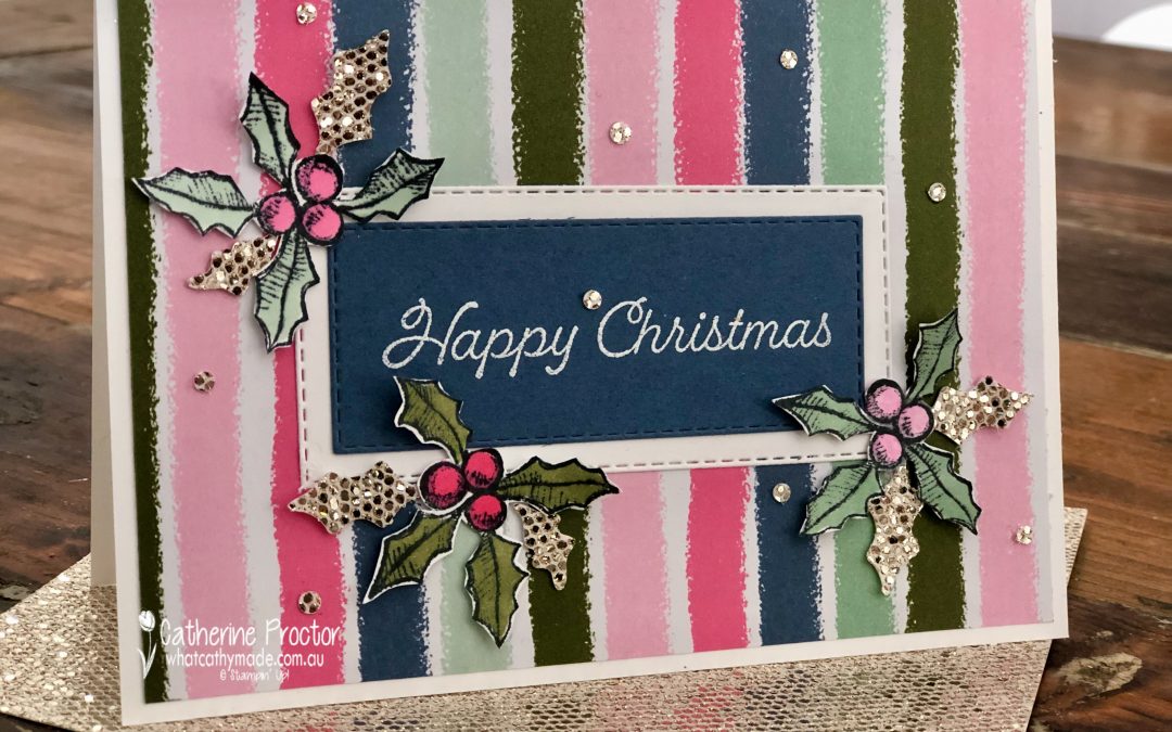 Stampin' Up! AWH Heart of Christmas Week 5 - What Cathy Made